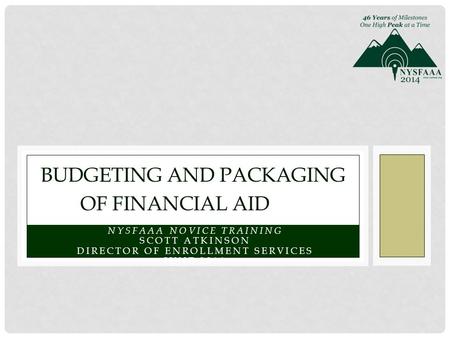 Budgeting and Packaging of Financial Aid