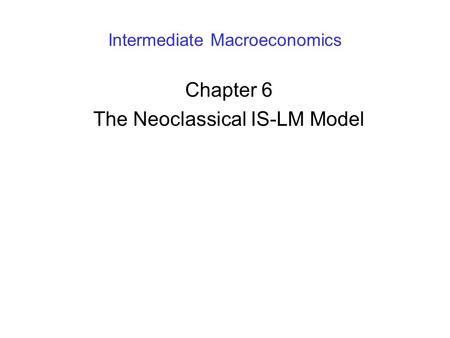 Intermediate Macroeconomics