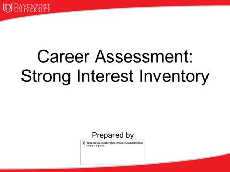 Career Assessment: Strong Interest Inventory