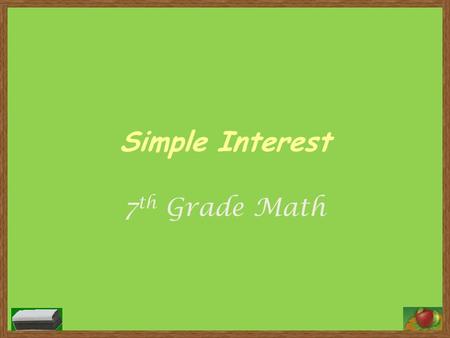 Simple Interest 7th Grade Math.