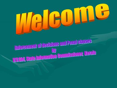 1. S.19(8) Power to direct the P.A * (i) to provide information * (i) to provide information * (ii) to designate the Public Information Officer * (ii)