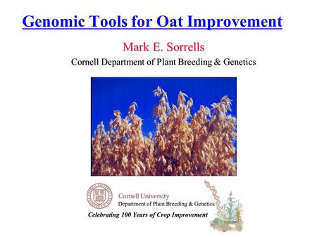 Genomic Tools for Oat Improvement