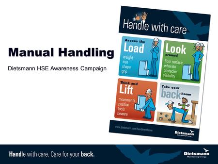 Manual Handling Dietsmann HSE Awareness Campaign.