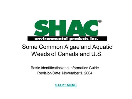 Some Common Algae and Aquatic Weeds of Canada and U.S.