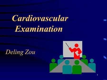 Cardiovascular Examination