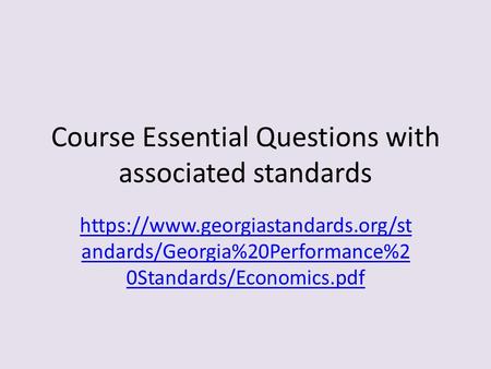 Course Essential Questions with associated standards