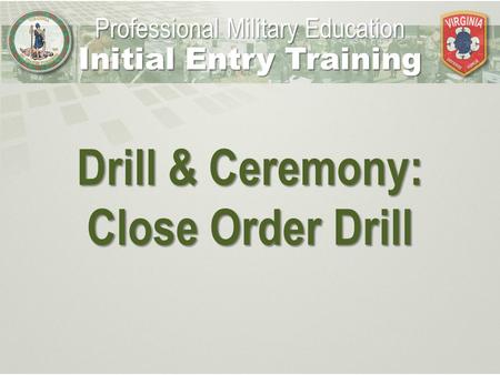 Initial Entry Training