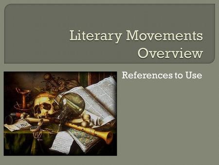 Literary Movements Overview