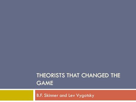 Theorists that changed the game