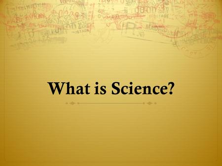 What is Science?.