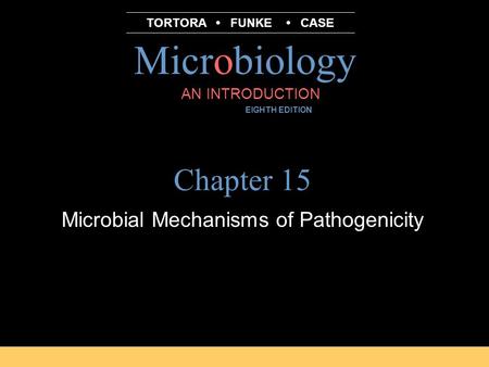 Microbial Mechanisms of Pathogenicity