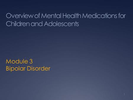 Overview of Mental Health Medications for Children and Adolescents