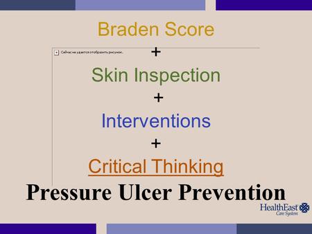 Pressure Ulcer Prevention