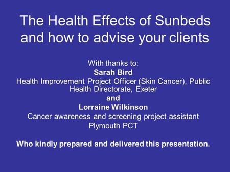 The Health Effects of Sunbeds and how to advise your clients