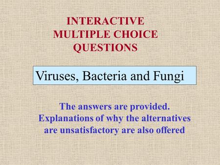 INTERACTIVE MULTIPLE CHOICE QUESTIONS