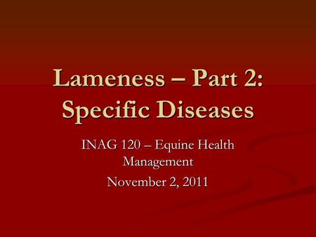 Lameness – Part 2: Specific Diseases