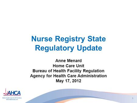 Nurse Registry State Regulatory Update