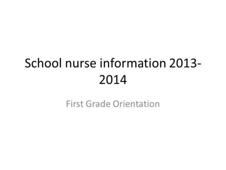 School nurse information