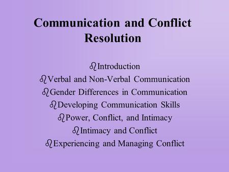 Communication and Conflict Resolution