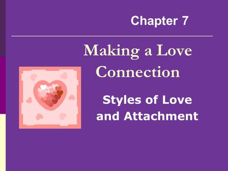 Making a Love Connection