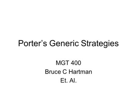 Porter’s Generic Strategies