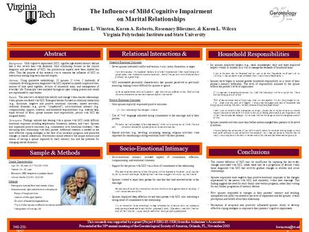 The Influence of Mild Cognitive Impairment on Marital Relationships This research was supported by a grant (Project # IIRG-03-5926) from the Alzheimer’s.