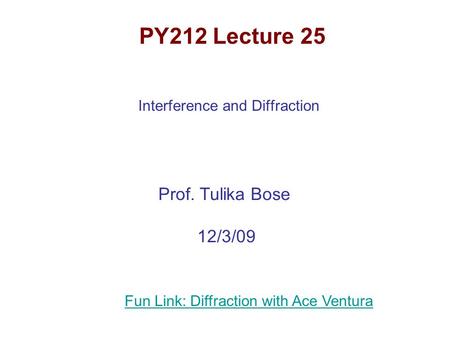 Interference and Diffraction