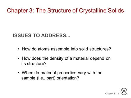 Chapter 3: The Structure of Crystalline Solids