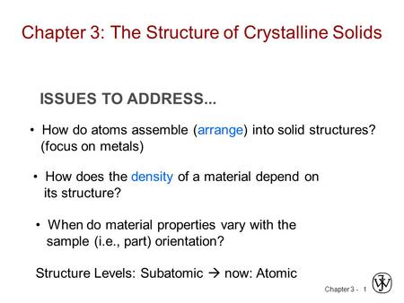 Chapter 3: The Structure of Crystalline Solids