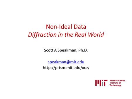 Non-Ideal Data Diffraction in the Real World