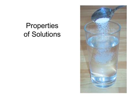 Properties of Solutions