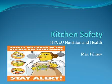 HFA 4U Nutrition and Health Mrs. Filinov