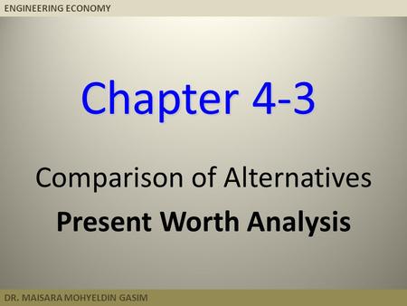 Present Worth Analysis