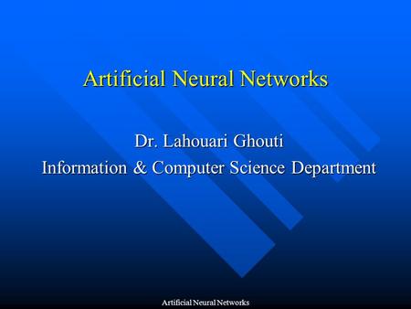 Artificial Neural Networks