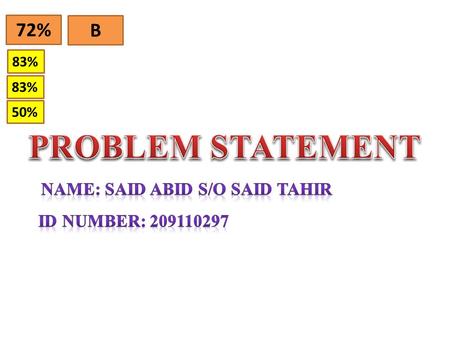 72% B 83% 50%. In three weeks I will design an information poster with 10 colorful pictures created by me in English and Pashto about how to cook cheap.