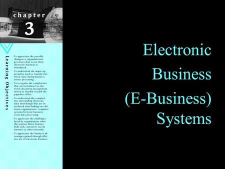 Electronic Business (E-Business) Systems.