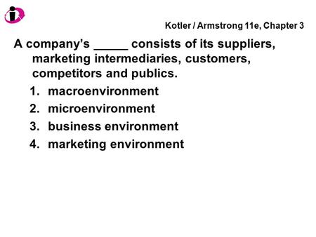 Kotler / Armstrong 11e, Chapter 3