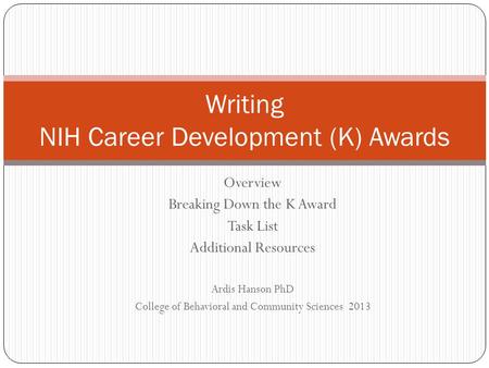 Writing NIH Career Development (K) Awards