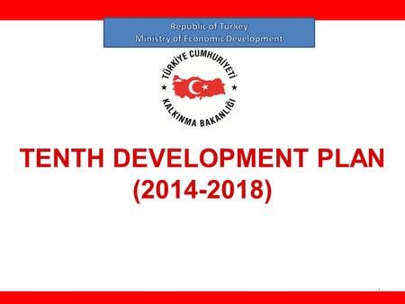 TENTH DEVELOPMENT PLAN ( )