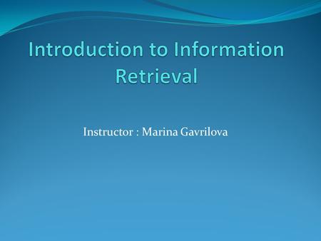 Introduction to Information Retrieval