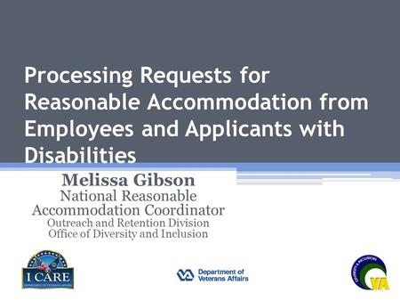 Melissa Gibson National Reasonable Accommodation Coordinator