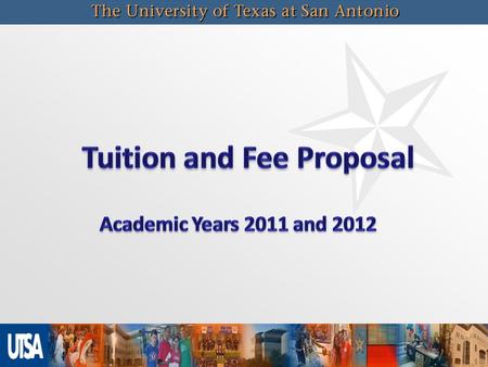 3   What is the role of the Committee?   Review details of the tuition and fee proposal resulting in a recommendation to the President and Board.