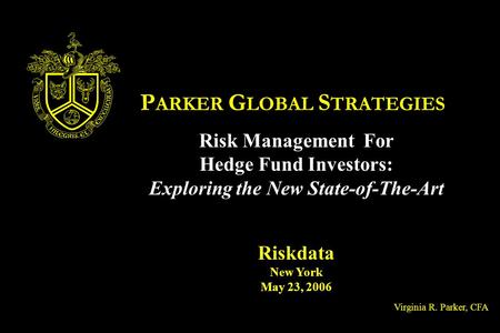 PARKER GLOBAL STRATEGIES Exploring the New State-of-The-Art