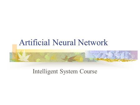 Artificial Neural Network