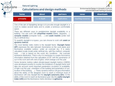 Homeaboutpartnersnewsdownloads principlesin depthapplicationsteaching resourceslearning resourcesprinciples Natural Lighting One of the aim of daylighting.