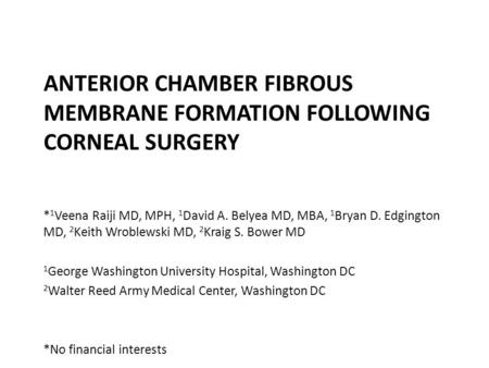 Anterior chamber Fibrous Membrane Formation Following Corneal Surgery