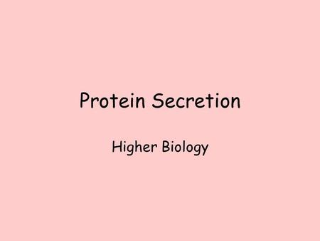 Protein Secretion Higher Biology Rough Endoplasmic Reticulum (rough ER) System of flattened sacs and tubules Encrusted with ribosomes on the outer surface.