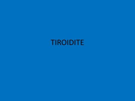 TIROIDITE.