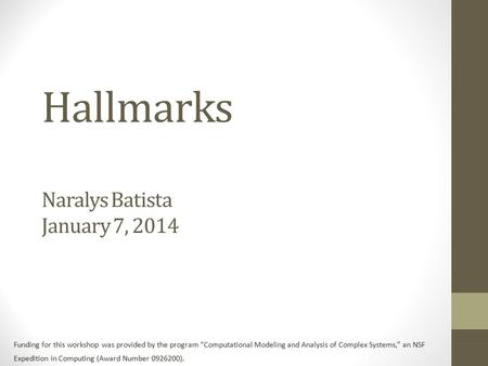 Hallmarks Naralys Batista January 7, 2014