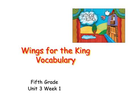 Wings for the King Vocabulary